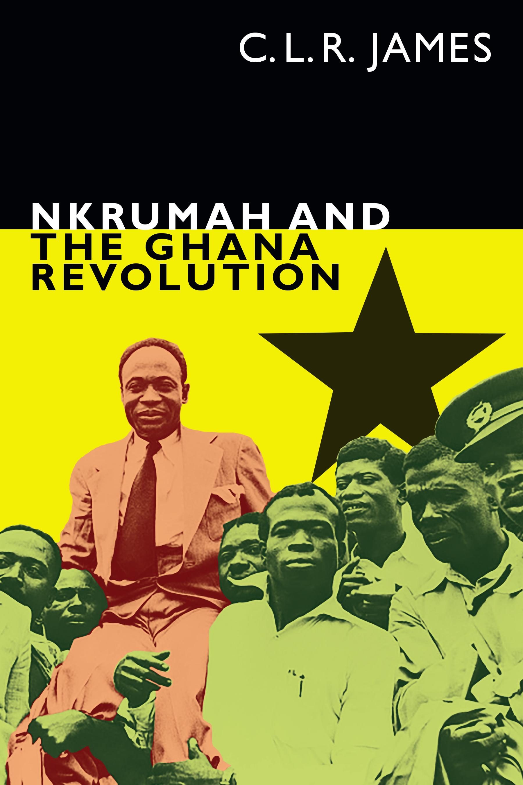 Duke University Press - Nkrumah and the Ghana Revolution